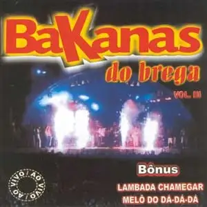 Bakanas Do Brega Vol III