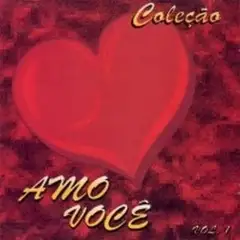Coleção Amo Você